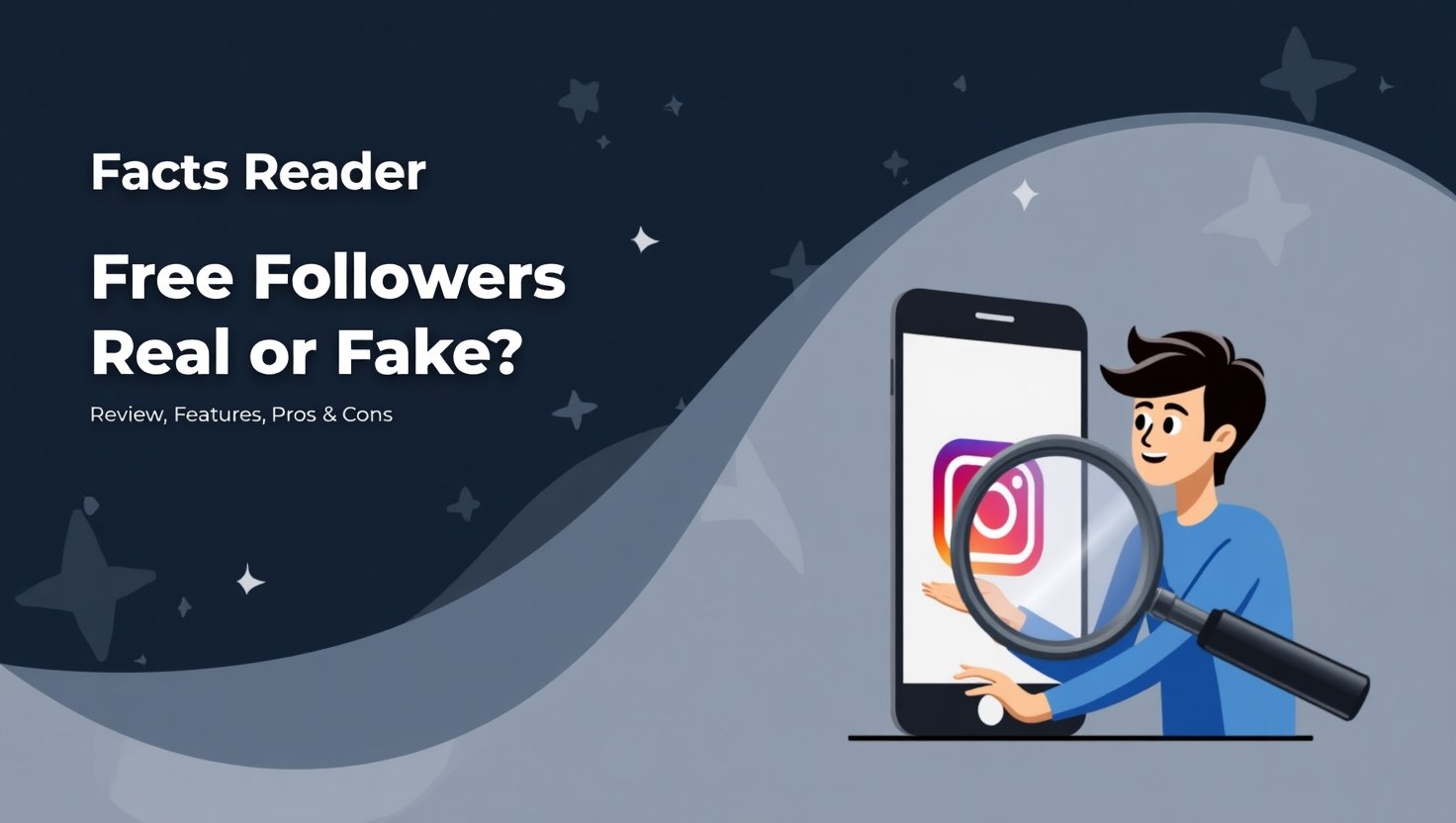 Facts Reader com free followers instagram